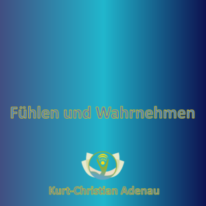 Fühlen und Wahrnehmen