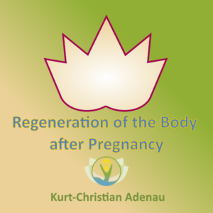 Regeneration of the Body after Pregnancy