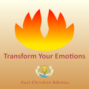 Transform Your Emotions