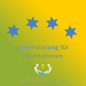 Unterstützung für Meditationen
